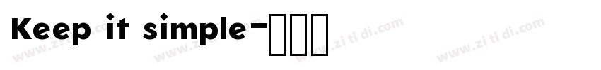 Keep it simple字体转换